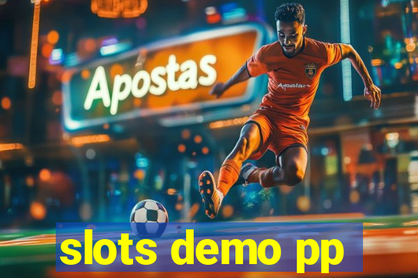 slots demo pp